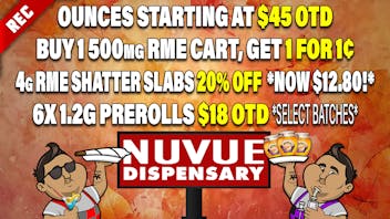 NuVue - Trinidad $10 OTD 1/8s, 25% off WYLD, and more deals...