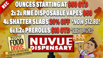 NuVue - Pueblo North 25% off Wana, 3x 1g Infused PreRolls $20 OTD, &...