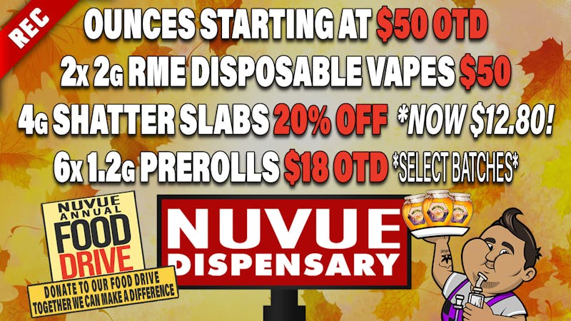 NuVue - Pueblo East 25% off Wana, 3x 1g Infused PreRolls $20 OTD, &...