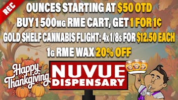 NuVue - Pueblo North 25% off WYLD, 3x 1g Infused PreRolls $20 OTD, &...