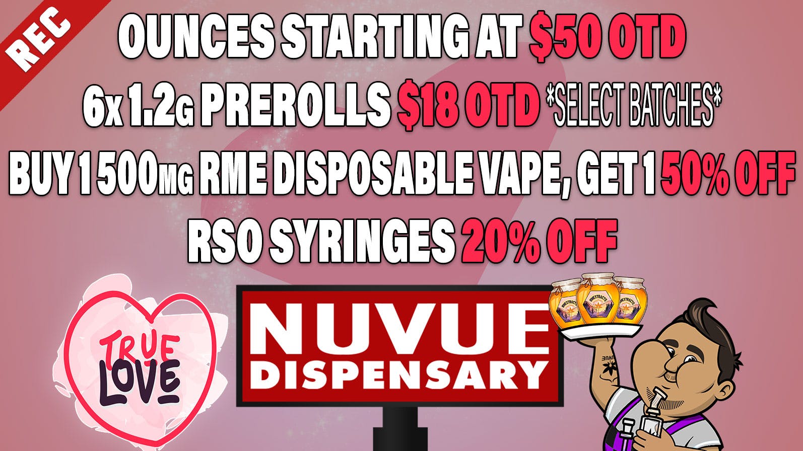 NuVue Pharma - Denver 1/8s start @ $10 OTD, B2G1 1g RME Disposables, &..