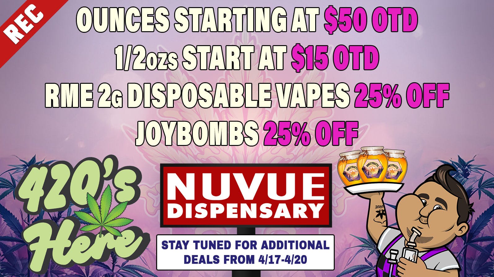 NuVue Pharma - Denver 25% off Wana, $10 1g RME Live Resin, & more...