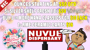 NuVue Pharma - Denver 20% off RME Infused PreRolls| 15% off RSO| &...