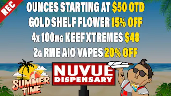 NuVue Pharma - Denver 30% off Journeyman | 2g LTS Wax $10 | & more...