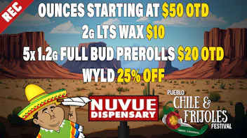 NuVue Pharma - Denver $15 off Gold Shelf OZ | 20% off Live Resin | &...