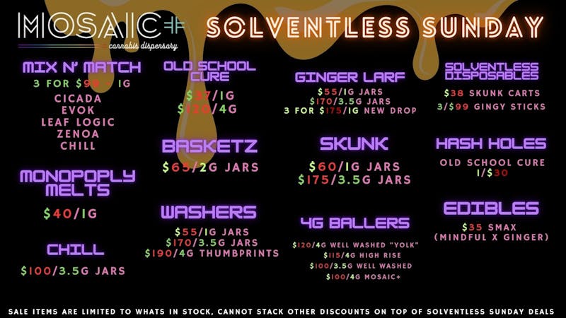 Mosaic Solventless Sunday