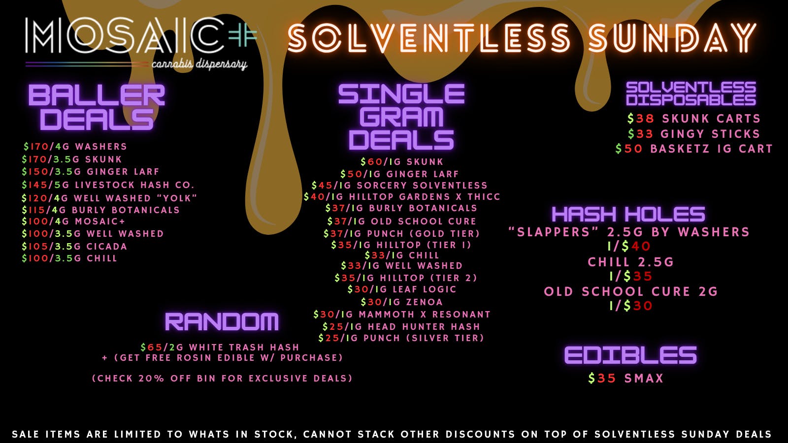 Mosaic Solventless Sunday