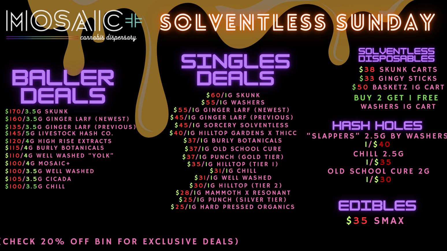 Mosaic Solventless Sunday