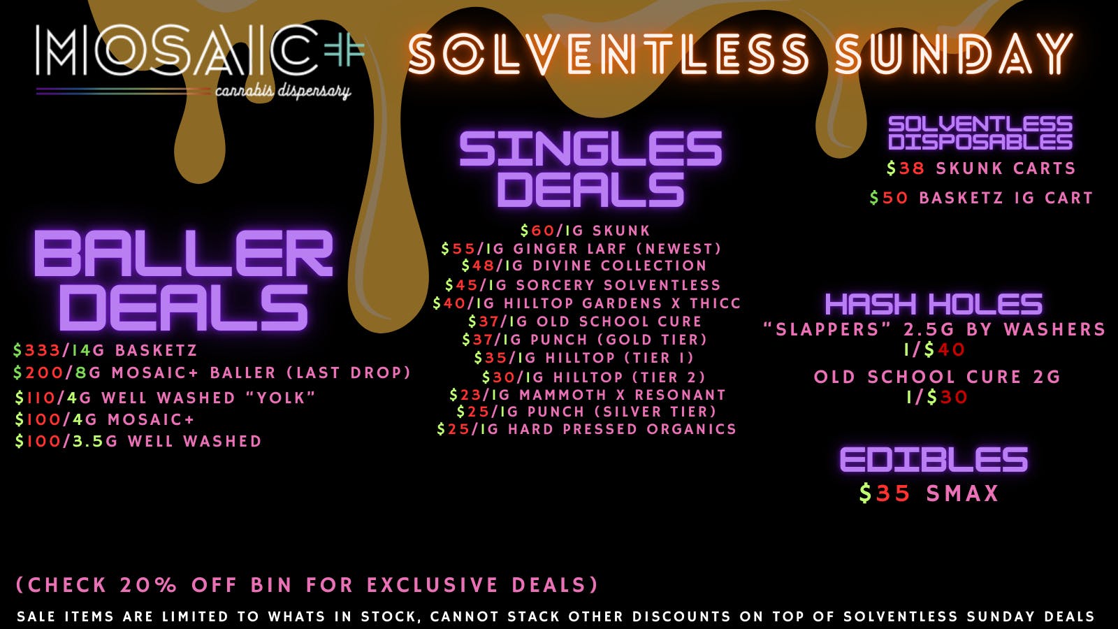 Mosaic Solventless Sunday