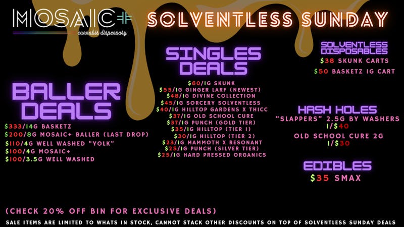 Mosaic Solventless Sunday