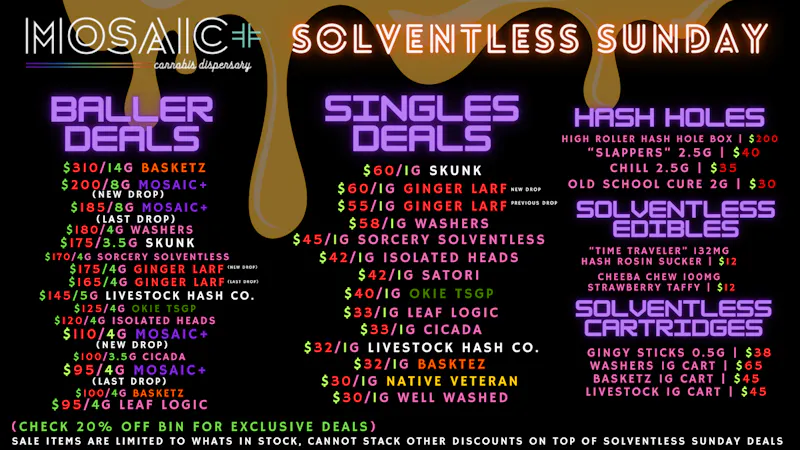 Mosaic Solventless Sunday