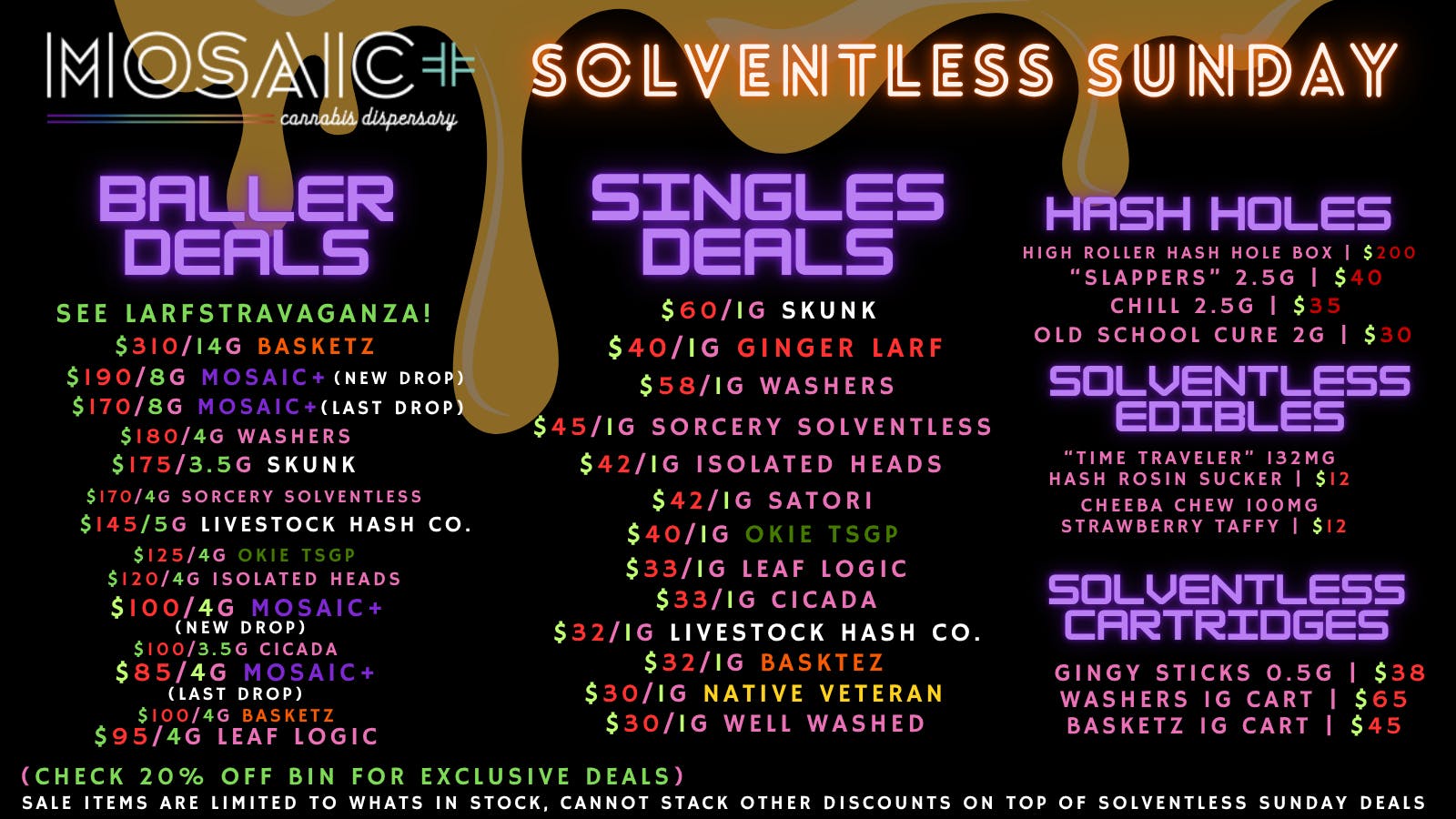Mosaic Solventless Sunday