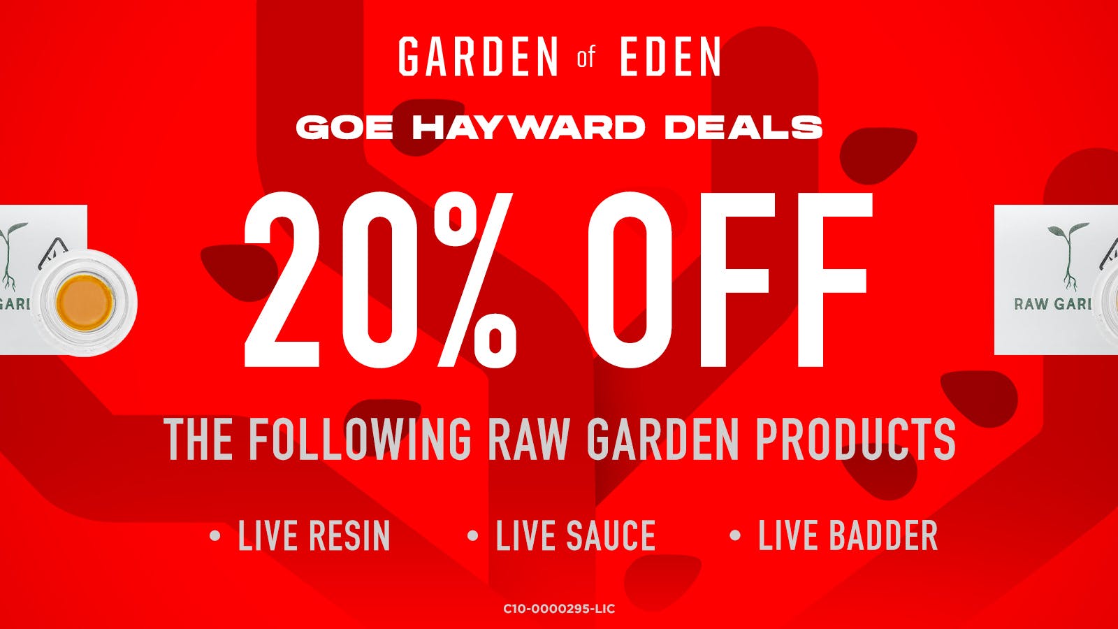 Garden of Eden - Hayward Delivery Waxy Wednesdays