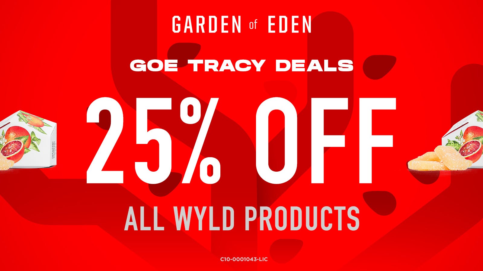 Garden Of Eden - Tracy 25% OFF all WYLD gummies