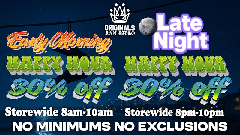 Originals San Diego 50% OFF FTP 30% Store Wide No Min No Exclusions