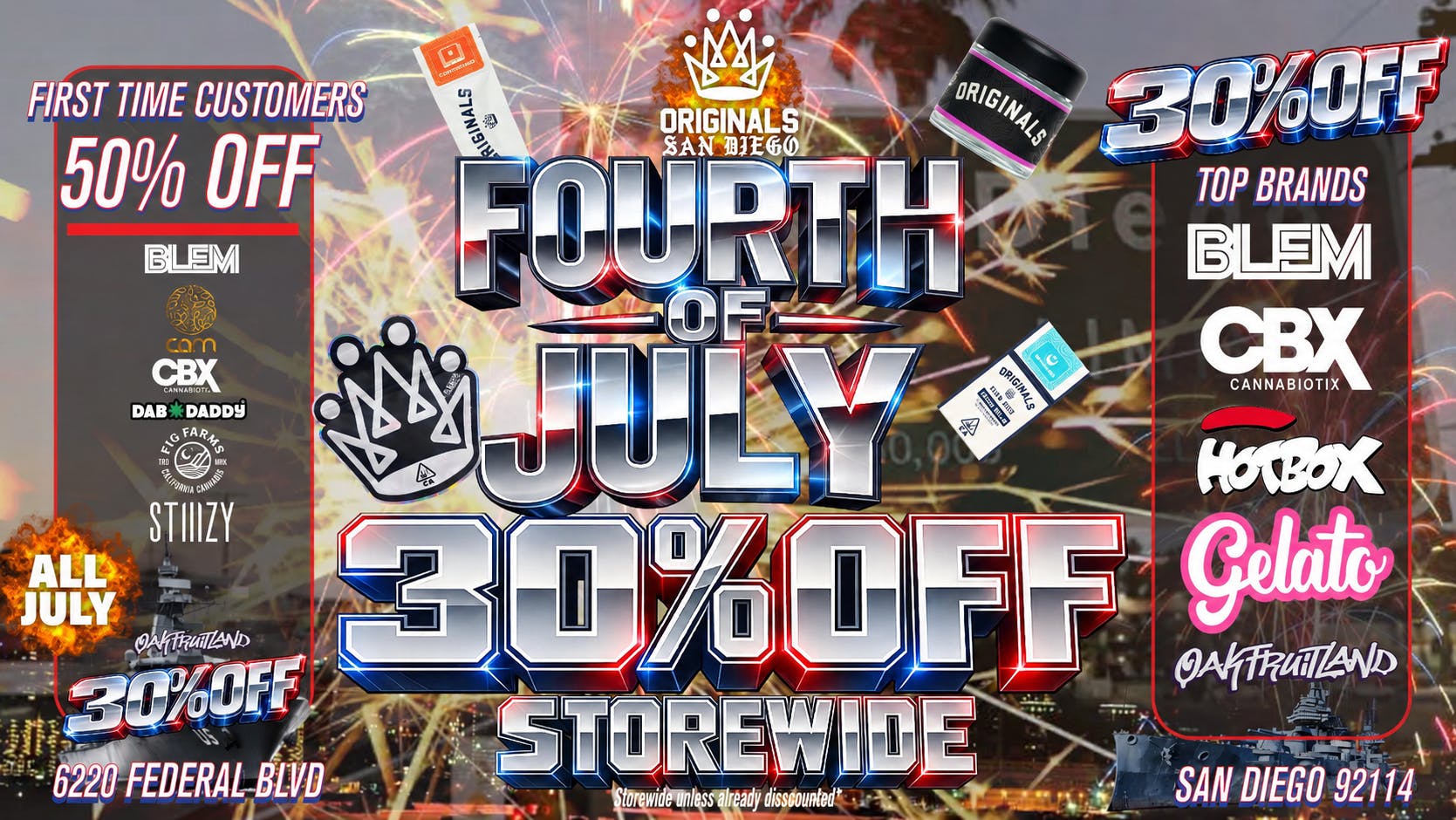 Originals San Diego 🔥🔥🔥 4th of JULY SPECIALS