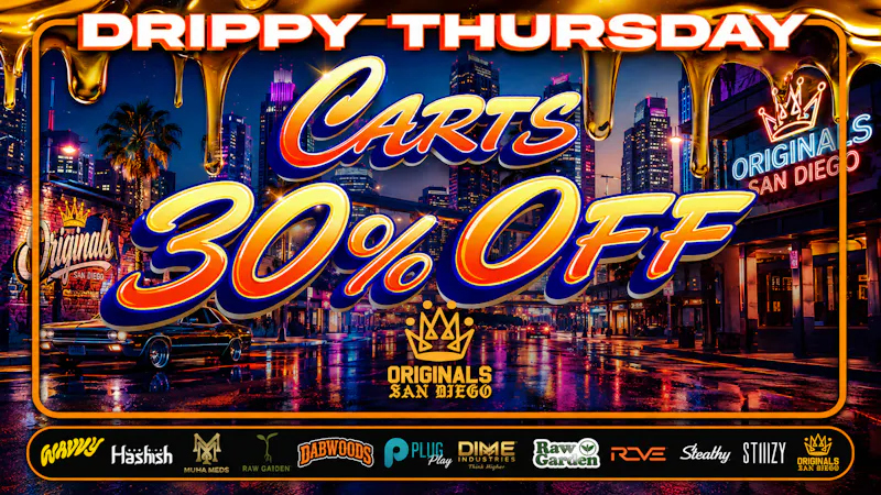 Originals San Diego 30% OFF ALL CARTRIDGES