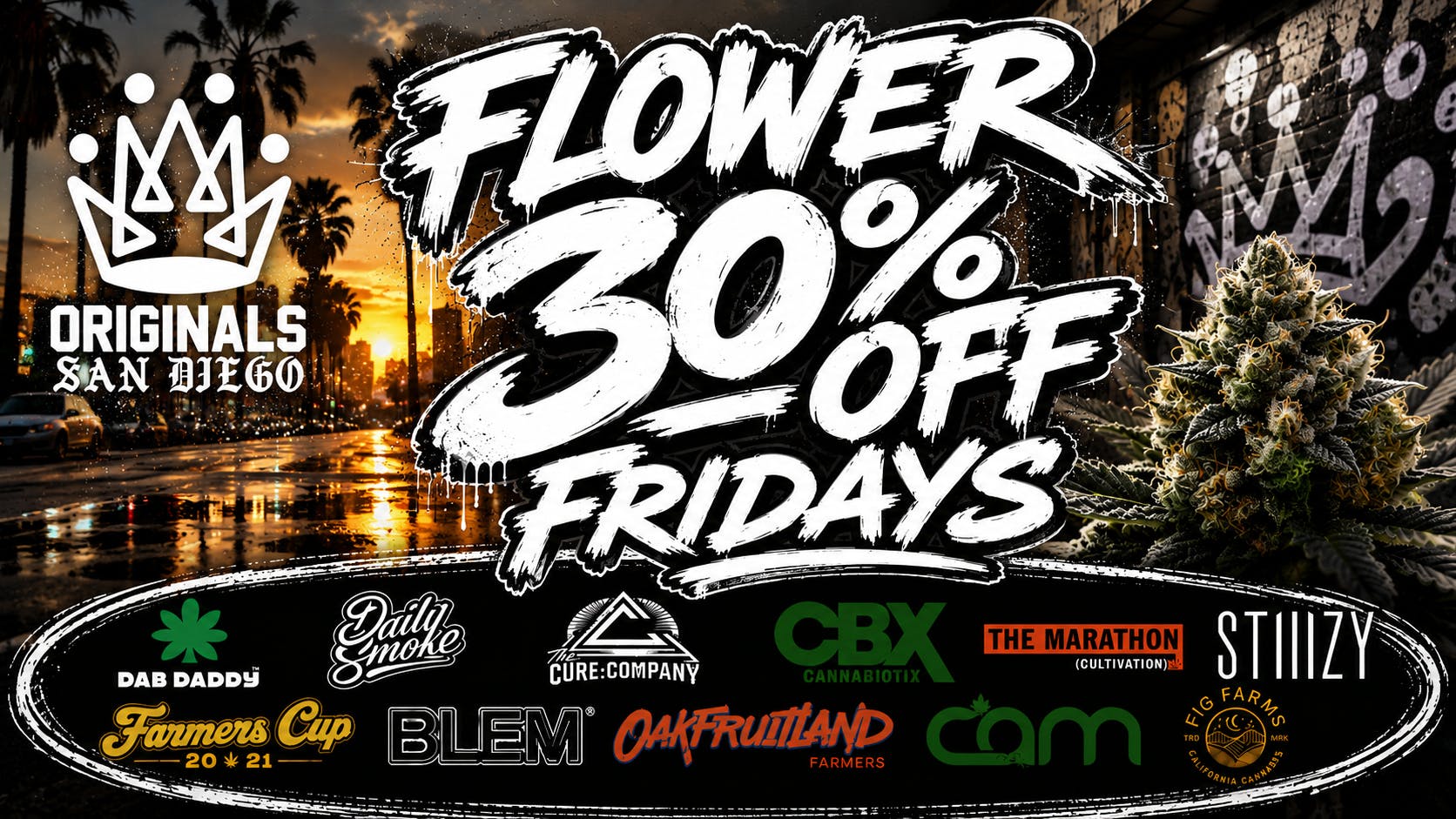 Originals San Diego 30% 💚 FLOWER FRIDAY – GET LIT FOR LESS 💚