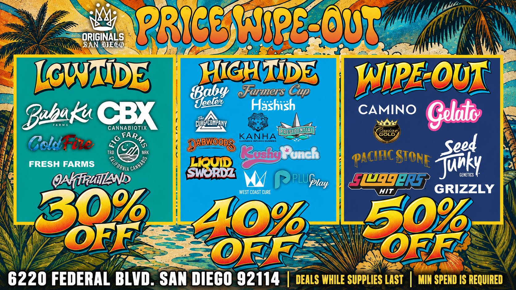 Originals San Diego 30% 40% 50% PRICE WIPE OUT