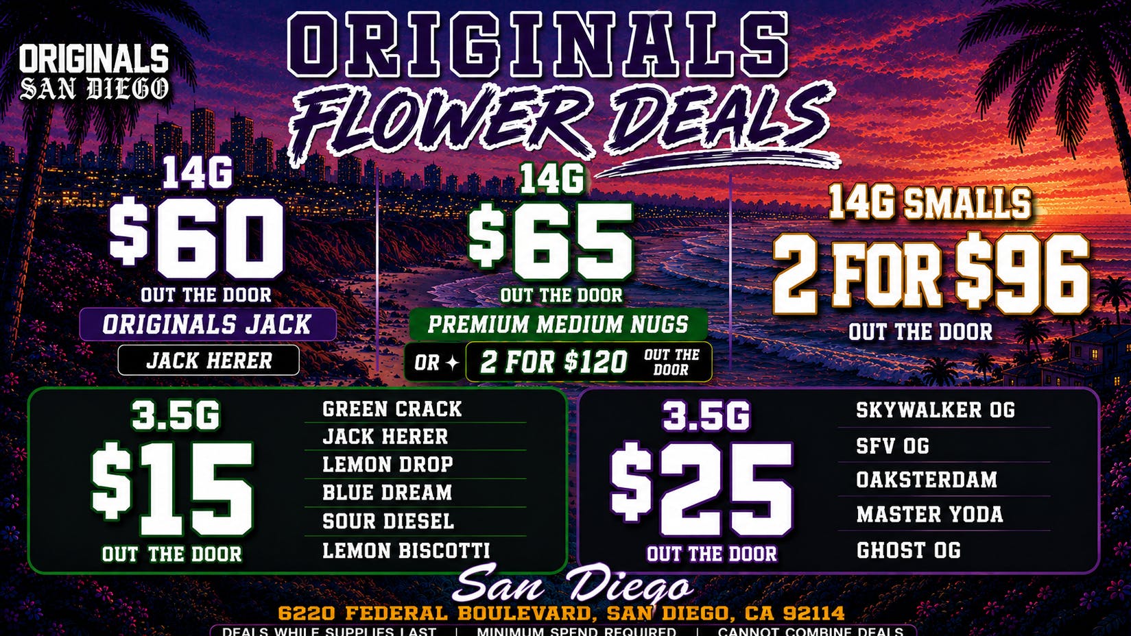Originals San Diego 14G SALES - 3.5 $15 $ $25 OUT THE DOOR PRICES 🔥