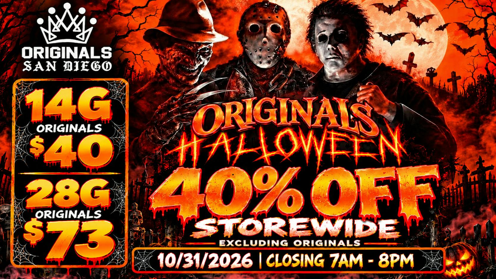 Originals San Diego Halloween Deals!!!!
