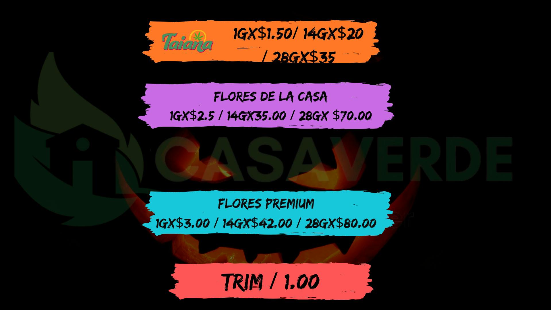 Casa Verde Healing Center TRIM $1.00G -FLORES PRICH : $2.50G /$3.00G
