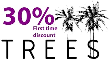 Trees Hollywood 30% off First Time Deal