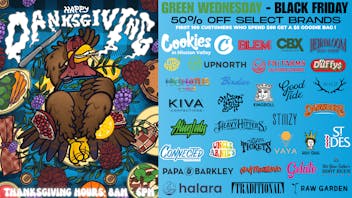 Cookies Mission Valley GREEN WEDNESDAY - BLACK FRIDAY @ COOKIES MV