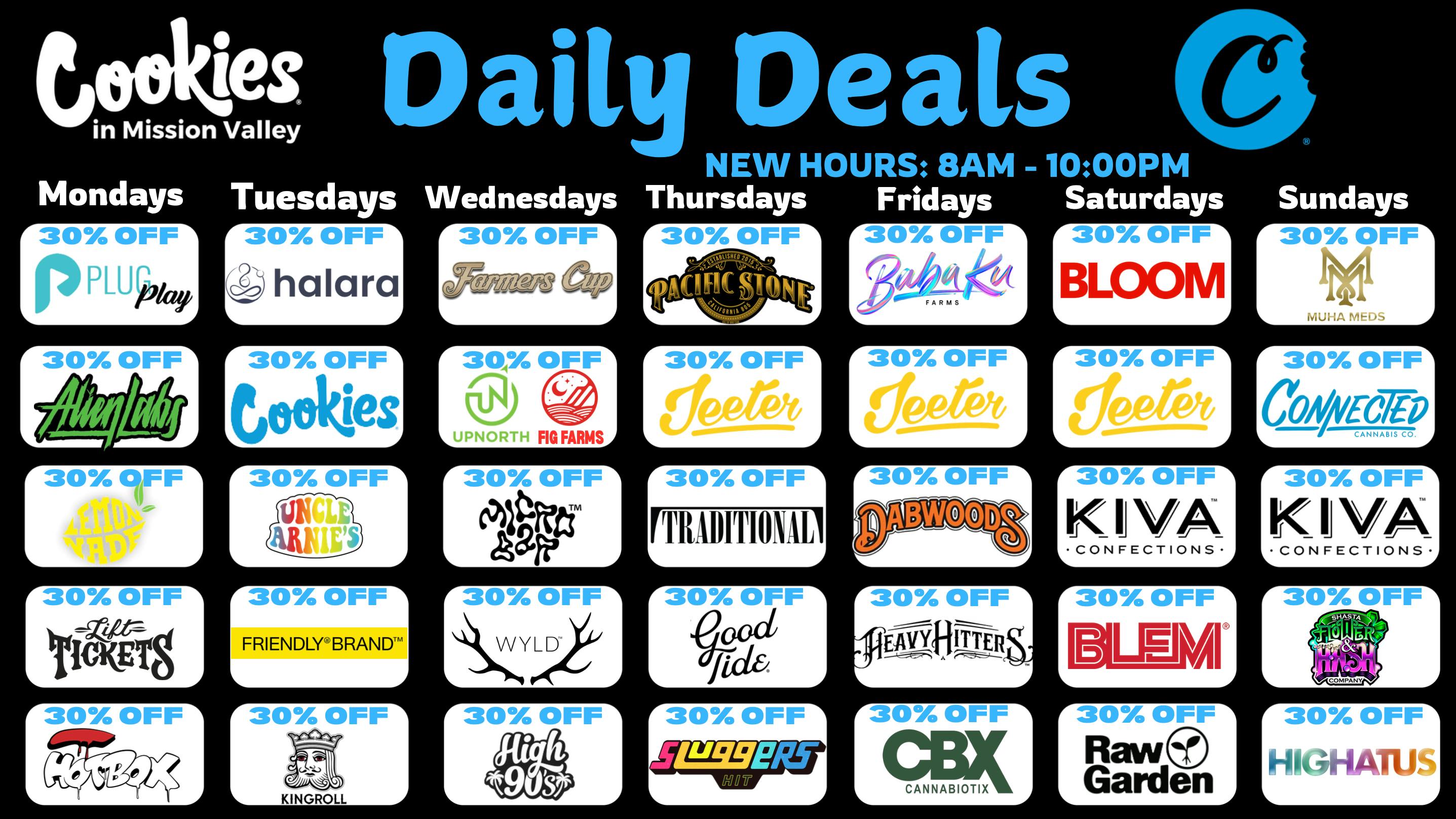 Cookies Mission Valley 30% OFF OUR TOP SELLING BRANDS DAILY!