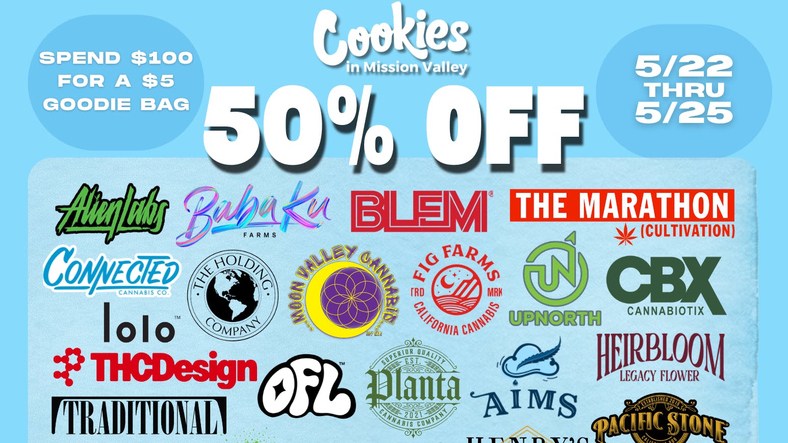 Cookies Mission Valley COOKIES MISSION VALLEY 5 YEAR ANNIVERSARY DEALS