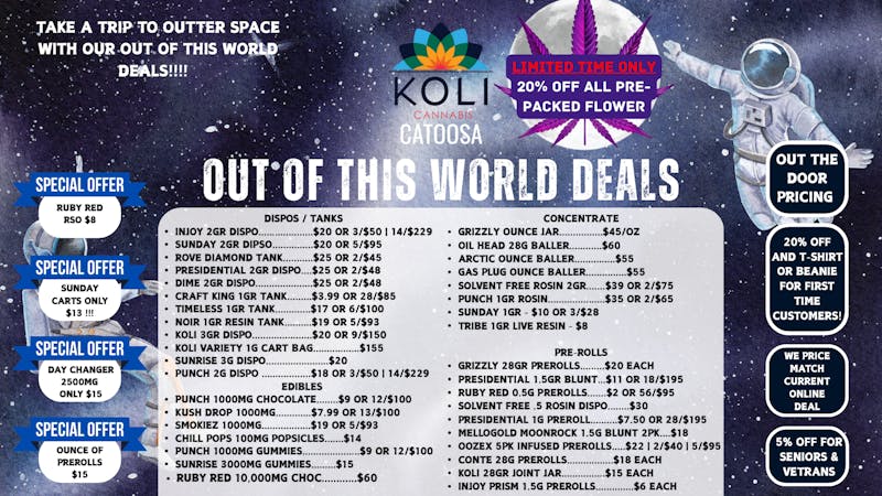Koli Cannabis -Catoosa OUT OF THIS WORLD DEALS!!
