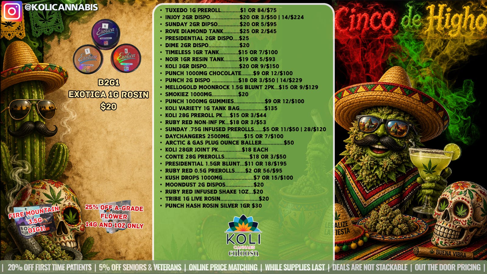 Koli Cannabis -Catoosa Cinco De Higho!