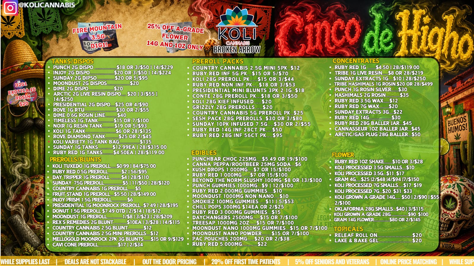Koli Cannabis - Broken Arrow Cinco De Higho!