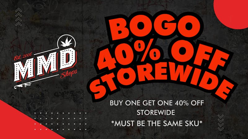MMD North Hollywood BOGO 40% OFF Storewide