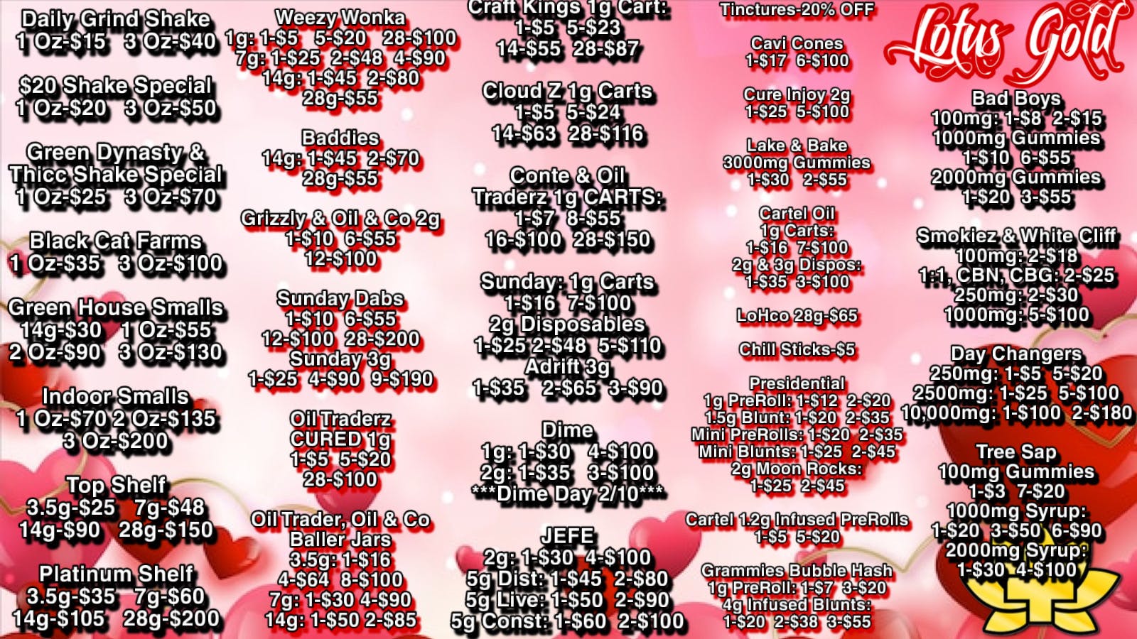 Lotus Gold - Enid - 24 Hours SHAKE OZ-$15/WEEZY 1G DABS 5-$20/WELL ROOTED BOGO