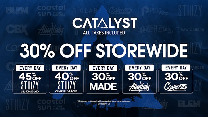 Catalyst Cannabis Dispensary Palm Desert 30% Off Storewide