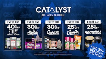Catalyst Cannabis Dispensary Hawthorne Every Day Deals