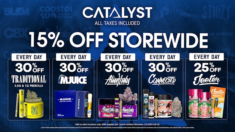 Catalyst Cannabis Dispensary Lynwood 15% Off Storewide