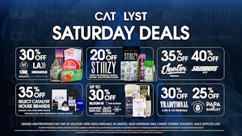 Catalyst Cannabis Dispensary Palm Desert Saturday Deals | Up to 40% Off