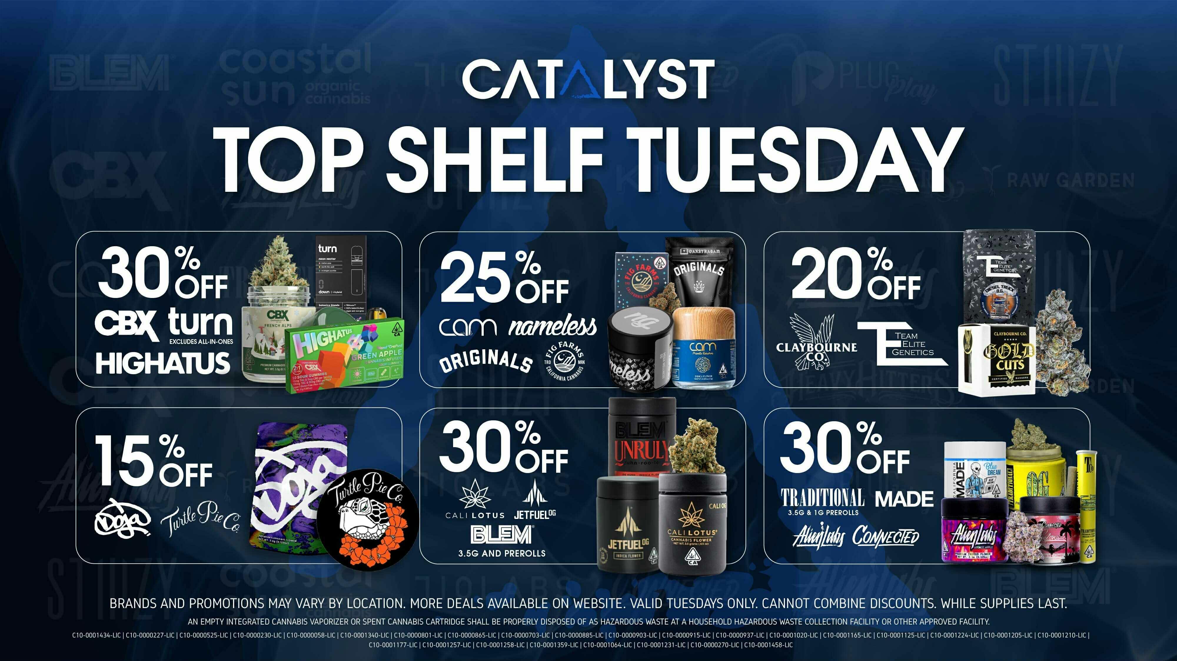 Catalyst Cannabis Dispensary Palm Desert Top Shelf Tuesday