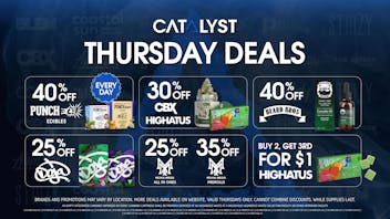 Catalyst Cannabis Dispensary Santa Ana - OC3 Thursday Deals | Up to 40% Off