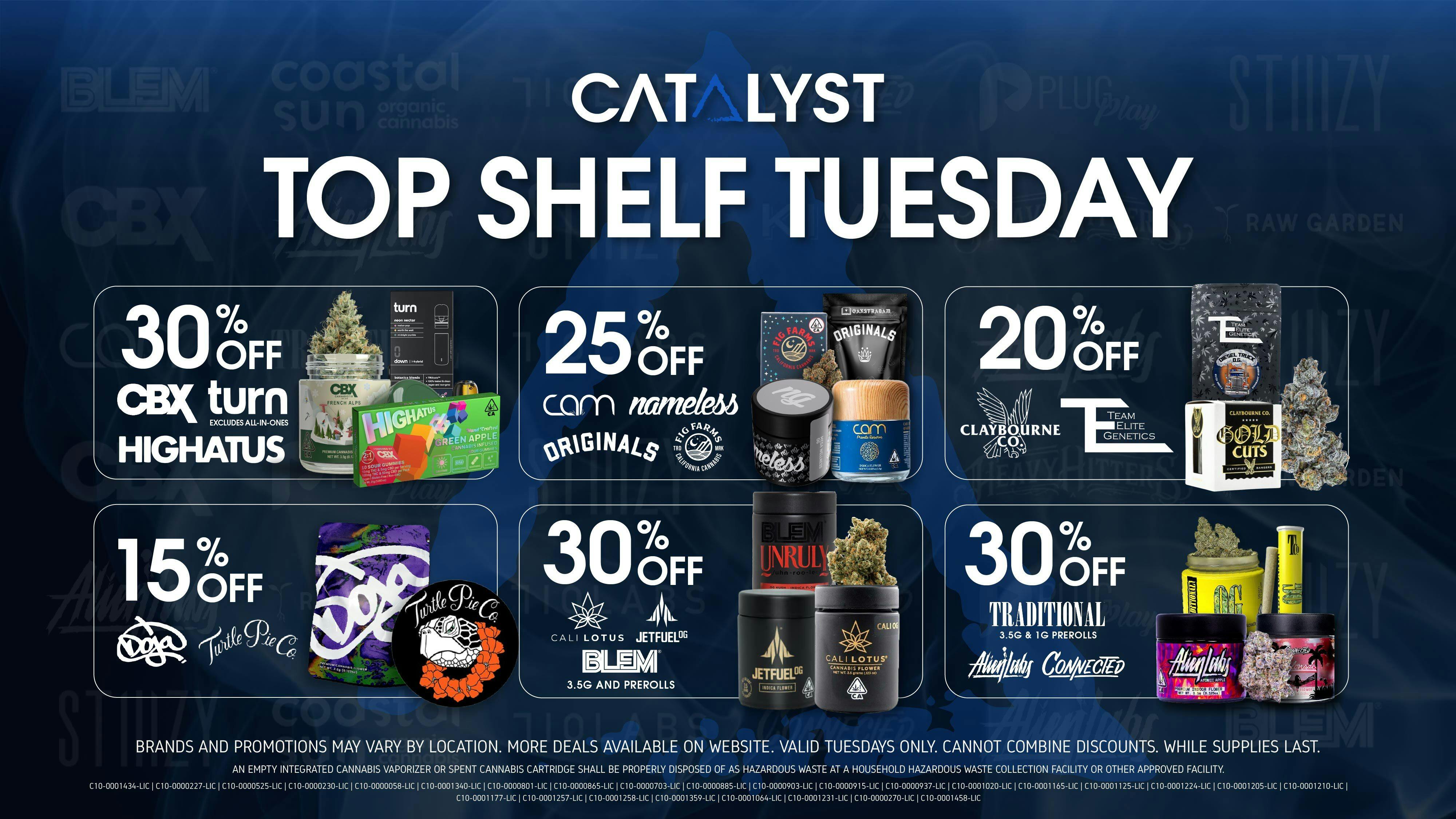 Catalyst Cannabis Dispensary Lancaster Top Shelf Tuesday