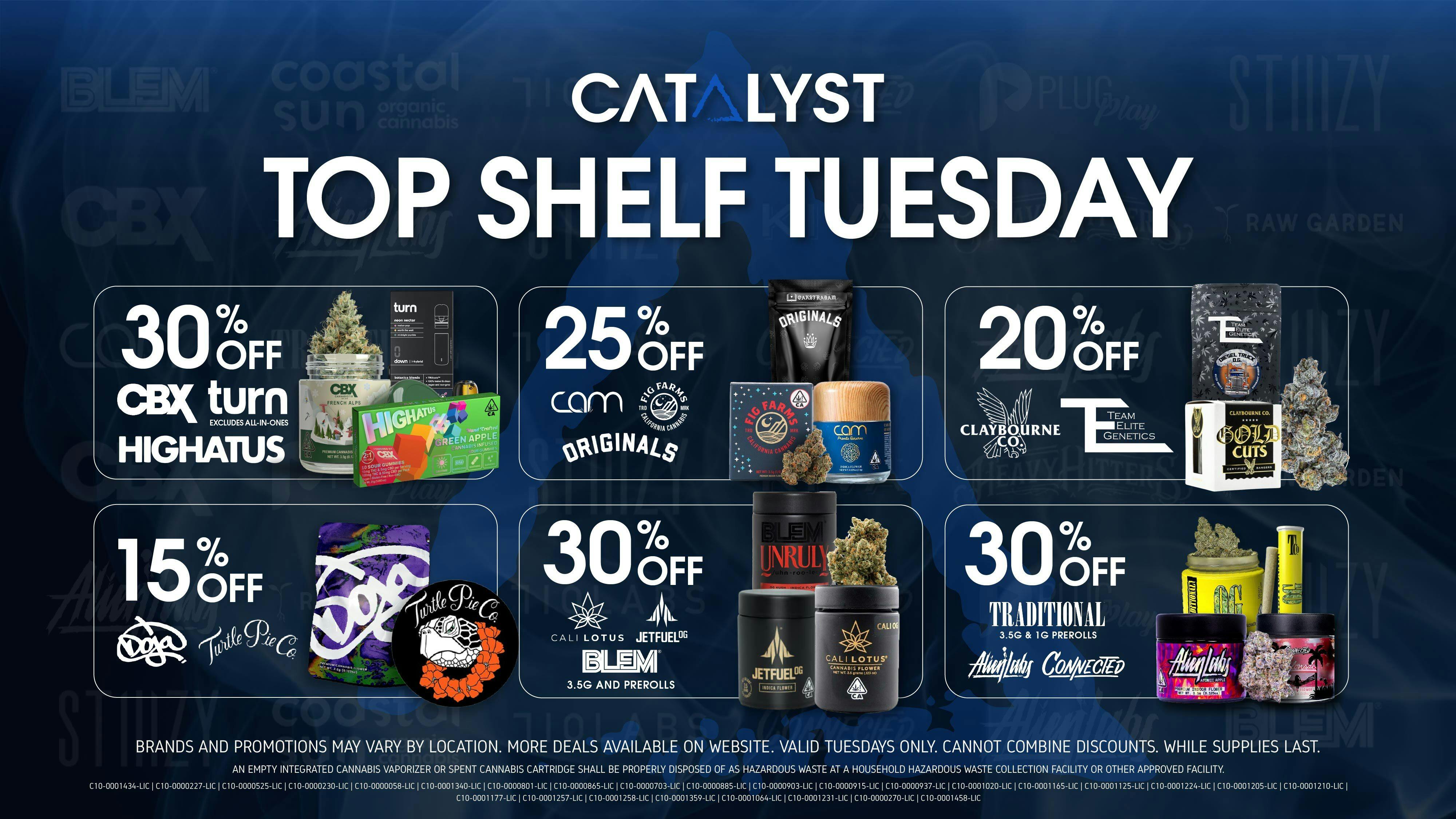 Catalyst Cannabis Dispensary Santa Ana - OC3 Top Shelf Tuesday