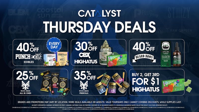 Catalyst Cannabis Dispensary Palm Desert Thursday Deals | Up to 40% Off