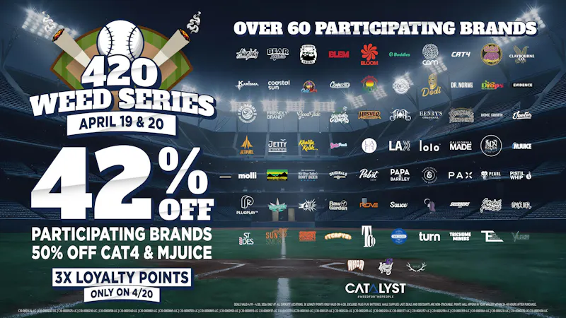 Catalyst Cannabis Dispensary Santa Ana 420 Weed Series | 42% Off Participating Brands