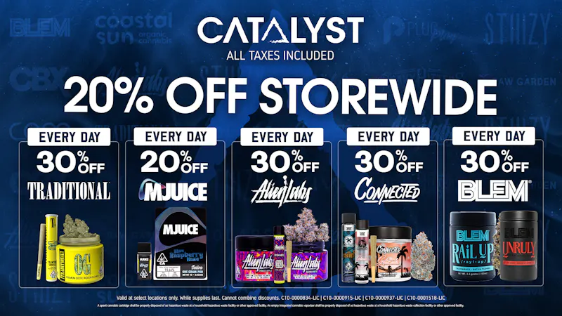 Catalyst Cannabis Dispensary San Diego 20% Off Storewide