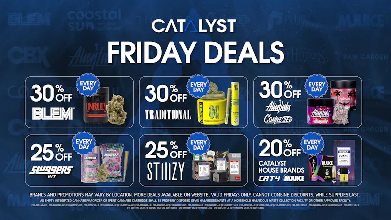 Catalyst Cannabis Dispensary San Diego Friday Deals