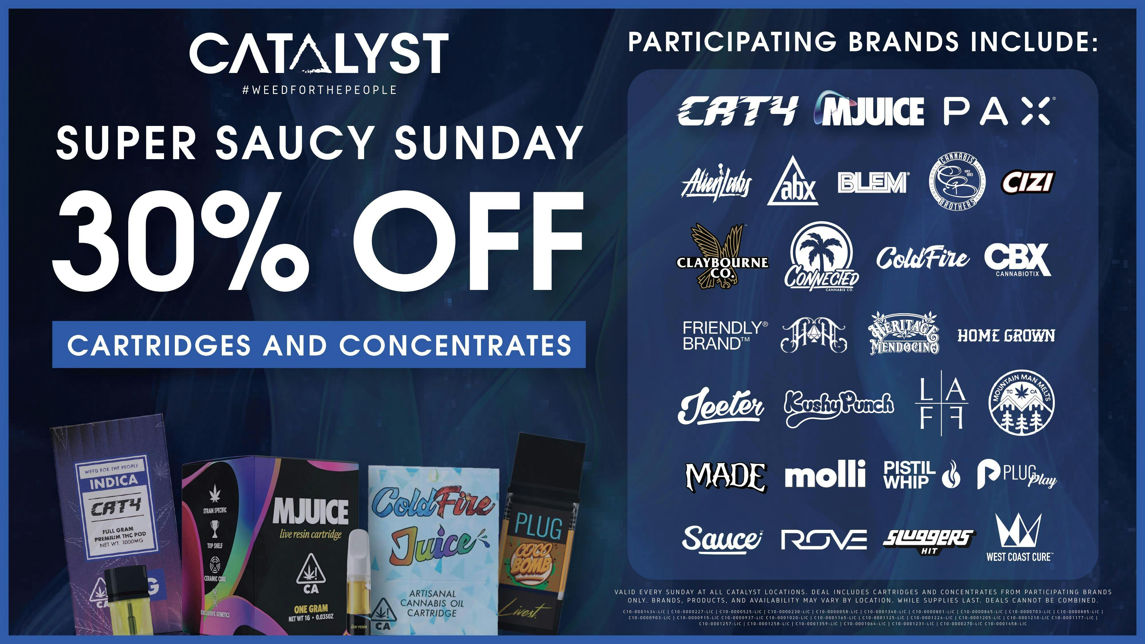 Catalyst Cannabis Dispensary Santa Ana - OC3 Super Saucy Sunday