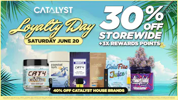 Catalyst Cannabis Dispensary Santa Ana Loyalty Day 30% Off Stirewude