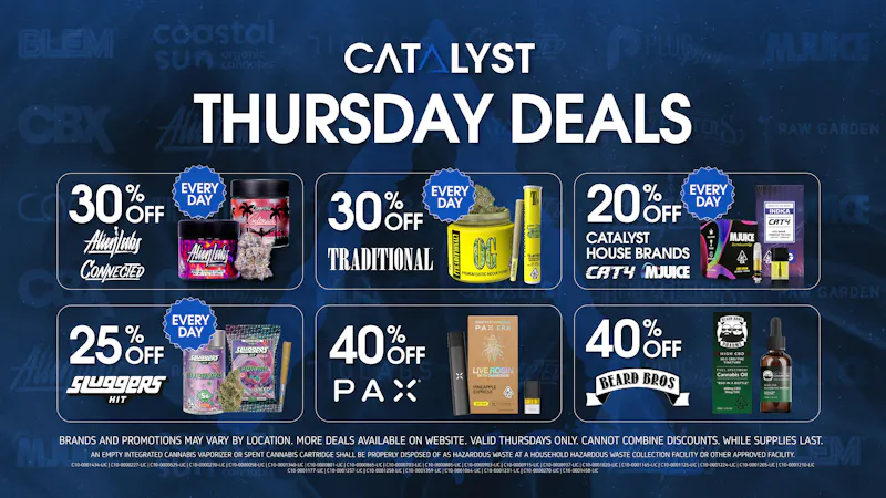 Catalyst Cannabis Dispensary South LA Florence Thursday Deals